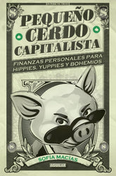 PEQUEÑO CERDO CAPITALISTA - 9788403014695